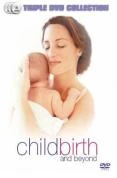 Childbirth and Beyond DVD -  