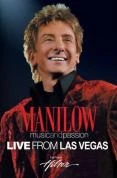 Barry Manilow - Barry Mannilow - Music And Passion - Live From Las Vegas DVD - Barry Manilow 