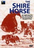 The Shire Horse DVD -  