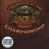 Wwe - History of the Wwe Championship DVD -  