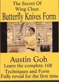 The Secret Of Wing Chun Butterfly Knives Form DVD - Austin Goh 