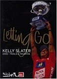 Kelly Slater Letting Go - 2005 Trials And Tribulations DVD - Kelly Slater 
