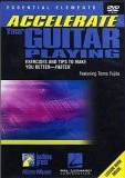 Accelerate Your Guitar Playing DVD - Tomo Fujita, Prof. Toru Tanaka 