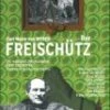 Weber - Der Freischutz DVD -  
