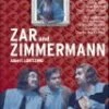 Lortzing - Zar Und Zimmermann DVD -  