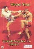 Dynamite Muay Thai Vol.2 DVD - Master Sken 