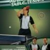 Advanced Table Tennis DVD - Eric Owens , Christian Lillieroos