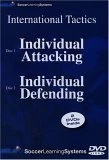 International Tactics - Individual Attacking And Defending DVD -  