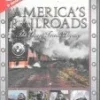 America's Railroads Vol.1 - The Steam Train Legacy DVD -  