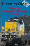 Ticket To Ride - Belgian Rail Freight Today DVD -  