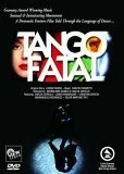 Tango Fatal DVD - Oscar Martinez Pey, Sandy Brandauer