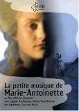 Gossec/Gretry - La Petite Musique De Marie-Antoinette (Waas) DVD - Marcin Lasia, Guy van Waas
