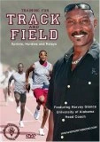 Training for Track and Field - Sprints, Hurdles and Relays DVD - Harvey Glance 