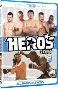 Hero*S 2006 - Semi-Final DVD - Rodrigo Gracie , Kid Yamamoto