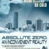 Absolute Zero - An Inconvenient Reality DVD - Bill Dow, Erika Eleniak