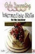Cake Decorating - Intermediate Skills DVD -  