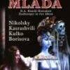 Rimsky-Korsakov - Mlada (Nikolsky, Karashvilli) DVD - Kulko , Kasrashvilli