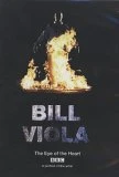 Bill Viola - The Eye Of The Heart DVD - Bill Viola 