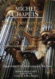 Various Composers - Notes Personnelles Vol. 3 (Chapuis) DVD - Michel Chapuis, Brian Robins 