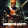 Murder Party DVD - Malin Bergman, Macon Blair 