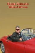 Robbie Coltrane's B Road Britain DVD - Robbie Coltrane 