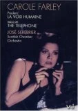 Poulenc/Menotti - La Voix Humaine/the Telephone (Serebrier) DVD - Carole Farley, Russell Smythe 