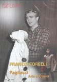 Leoncavallo - Pagliacci and Operatic Arias (Corelli) DVD - Franco Corelli, Tito Gobbi
