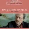 Various Composers - Legato: the World of the Piano Vol. II DVD - Marc-André Hamelin 