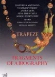 Bolshoi Ballet - Trapeze/Fragments of a Biography (Maximova) DVD - Andris Liepa , Vladimir Vasiliev