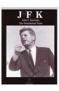 Greatest Speeches-JFK the Presidential Years DVD - John F. Kennedy 