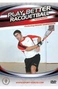 Play Better Racquetball-Strategies DVD -  