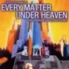 Lee Johnson - Every Matter Under Heaven DVD - Lee Johnson 