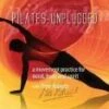 Pilates Unplugged DVD -  