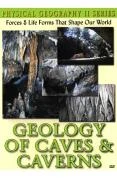 Physical Geography - Geology Of Caves And Caverns DVD -  