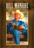 Bill Monroe-Father of Bluegrass Music DVD - Bill Monroe 