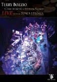 Terry Bozzio-Live With the Toca Strings DVD - Chris Maresh , Terry Bozzio