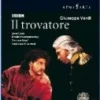 Verdi - Il Trovatore (Rizzi, Orch of Royal Opera House) Blu Ray - José Cura (Manrico), Yvonne Naef (Azucena)