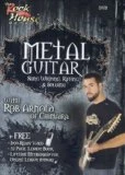 The Rock House Method - Metal Guitar Song Writing, Riffing And Soloing DVD - Rob Arnold 