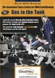 Basement Tapes Series For M.M.A. Conditioning - Gas In The Tank DVD -  