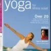 Yoga for Stress Relief (With The Dalai Lama + 20 Routines) DVD - Barbara Benagh, Dalai Lama 