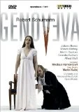 Schumann - Genoveva (Harnoncourt) DVD - Juliane Banse, Cornelia Kallisch