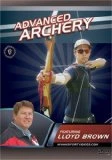 Advanced Archery DVD - Lloyd Brown 