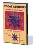 Vocal Aerobics: Essentials for DVD - Julie Lyonn Lieberman , Julie Lieberman
