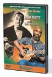 The Legendary Blues Guitar Of Josh White DVD - Josh White Jr. 