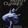 Bolshoi Soloists Classique DVD - Mikhail Lavrovsky, Nina Timofeyeva 