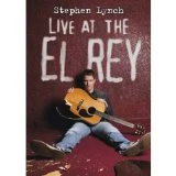 Stephen Lynch - Live At The El Rey DVD - Mark Teich, Drew Lynch 
