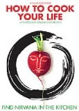 How To Cook Your Life DVD - Edward Espe Brown 
