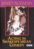 Acting in Shakespearean Comedy DVD - Janet Suzman 