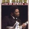 B.B. King - Sweet Sixteen DVD - B.B. King 