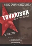 Tovarisch - I Am Not Dead DVD - Anne Applebaum, Josephine Urban